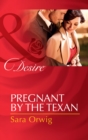Pregnant by the Texan - eBook