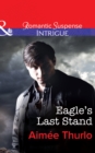Eagle's Last Stand - eBook