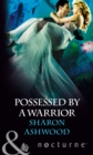 Possessed by a Warrior - eBook