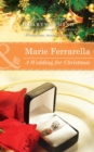 A Wedding For Christmas - eBook