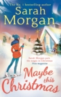 Maybe This Christmas (Snow Crystal trilogy, Book 3) - eBook