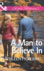 A Man to Believe In - eBook