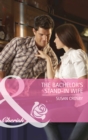 The Bachelor's Stand-In Wife - eBook