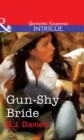 Gun-Shy Bride - eBook