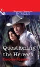 Questioning The Heiress - eBook