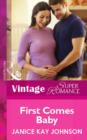 First Comes Baby - eBook