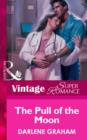 The Pull Of The Moon - eBook
