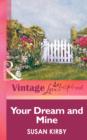 Your Dream And Mine - eBook