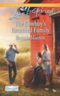 The Cowboy's Reunited Family - eBook