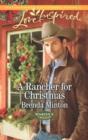 A Rancher For Christmas - eBook