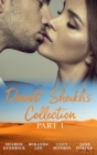 Desert Sheikhs Collection: Part 1 - eBook