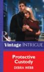 Protective Custody - eBook