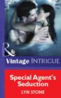 Special Agent's Seduction - eBook