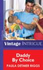 Daddy By Choice - eBook