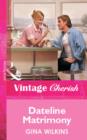 Dateline Matrimony - eBook
