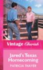 Jared's Texas Homecoming - eBook