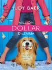 Million Dollar Dilemma - eBook