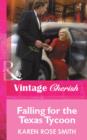 Falling for the Texas Tycoon - eBook