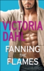 Fanning the Flames - eBook
