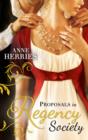 Proposals in Regency Society : Make-Believe Wife / the Homeless Heiress - eBook
