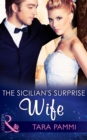 The Sicilian's Surprise Wife - eBook