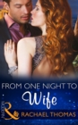 From One Night to Wife (Mills & Boon Modern) (One Night With Consequences, Book 12) - eBook