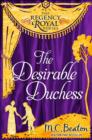 The Desirable Duchess : Regency Royal 14 - eBook