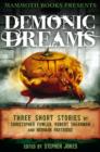 Mammoth Books presents Demonic Dreams : Three Stories by Christopher Fowler, Robert Shearman and Norman Partridge - eBook
