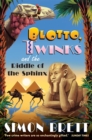 Blotto, Twinks and Riddle of the Sphinx - Book