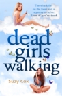 Dead Girls Walking - Book