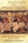A Brief History of the Anglo-Saxons - eBook