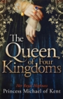 The Queen Of Four Kingdoms - Book