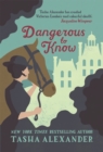 Dangerous to Know - Book