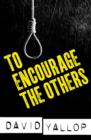 To Encourage the Others - eBook