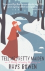 Tell Me Pretty Maiden - eBook