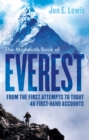 The Mammoth Book Of Everest : From the first attempts to today, 40 first-hand accounts - Book