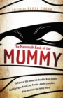 The Mammoth Book Of the Mummy : 19 tales of the immortal dead by Kage Baker, Gail Carriger, Karen Joy Fowler, Joe R. Lansdale, Kim Newman and many more - Book