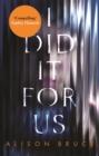 I Did It for Us - Book