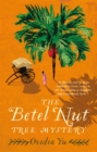 The Betel Nut Tree Mystery - Book