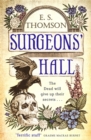 Surgeons' Hall : A dark, page-turning thriller - Book