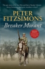 Breaker Morant : The epic story of the Boer War and Harry 'Breaker' Morant: drover, horseman, bush poet, murderer or hero? - Book