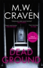 Dead Ground : The Sunday Times bestselling thriller - Book
