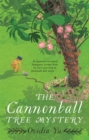 The Cannonball Tree Mystery : From the CWA Historical Dagger Shortlisted author comes an exciting new historical crime novel - Book
