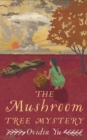 The Mushroom Tree Mystery - eBook