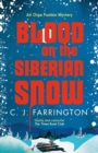 Blood on the Siberian Snow : A charming murder mystery set in a village full of secrets - eBook