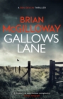 Gallows Lane : An ex con and drug violence collide in the borderlands of Ireland... - Book