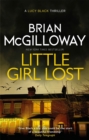 Little Girl Lost : an addictive crime thriller set in Northern Ireland - Book