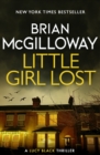 Little Girl Lost : an addictive crime thriller set in Northern Ireland - eBook