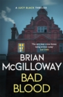 Bad Blood : A compelling, page-turning and current Irish crime thriller - Book