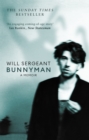 Bunnyman : A Memoir: The Sunday Times bestseller - Book